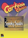 Spooky Swabs